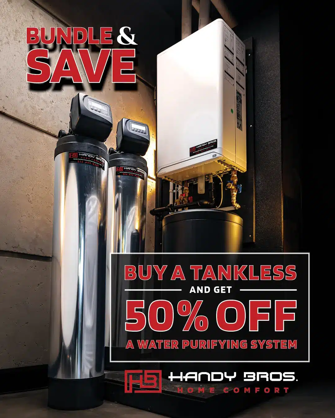 Promo image showing two tall stainless steel water filtration tanks beside a wall-mounted tankless heater; text reads 'Bundle & Save' and '50% OFF' on a water purification system.